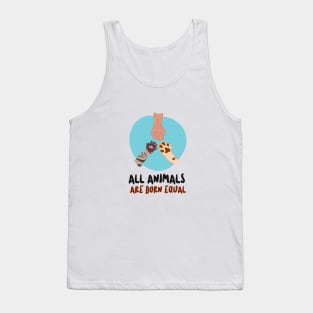 All Animals are Born Equal Tank Top